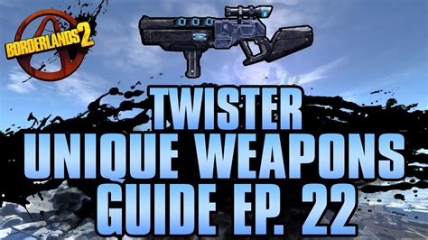 borderlands 2 twister|Twister Shotgun Guide .